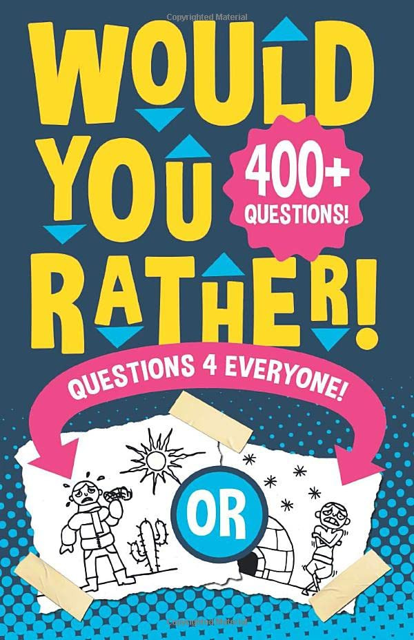 Would You Rather Questions 4 Everyone! Hilarious funny silly easy